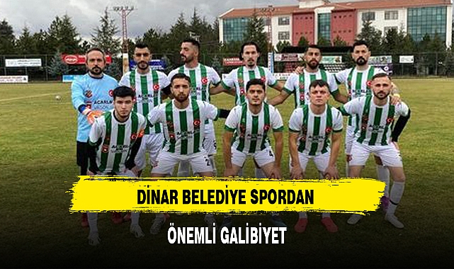 DİNAR BELEDİYE SPORDAN ÖNEMLİ GALİBİYET