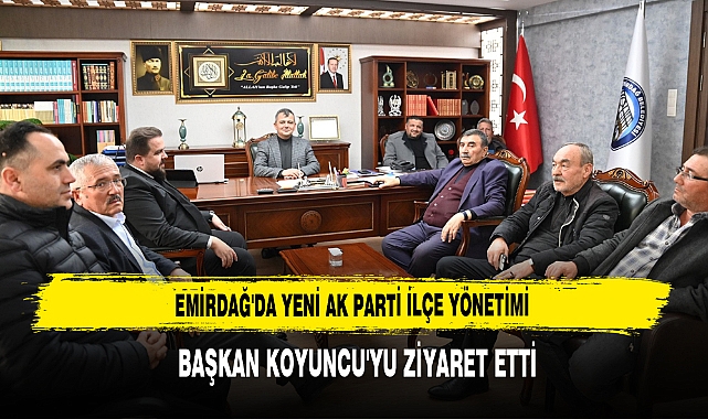 Emirdağ'da Yeni AK Parti İlçe Yönetimi Başkan Koyuncu'yu Ziyaret Etti