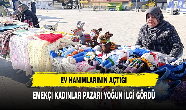 Ev Hanımlarının Açtığı Emekçi Kadınlar Pazarı Yoğun İlgi Gördü