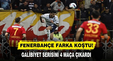 FENERBAHÇE FARKA KOŞTU! GALİBİYET SERİSİNİ 4 MAÇA ÇIKARDI