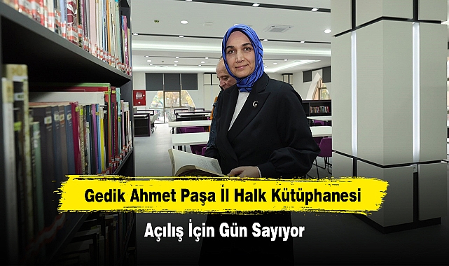 Gedik Ahmet Paşa İl Halk Kütüphanesi Açılış İçin Gün Sayıyor