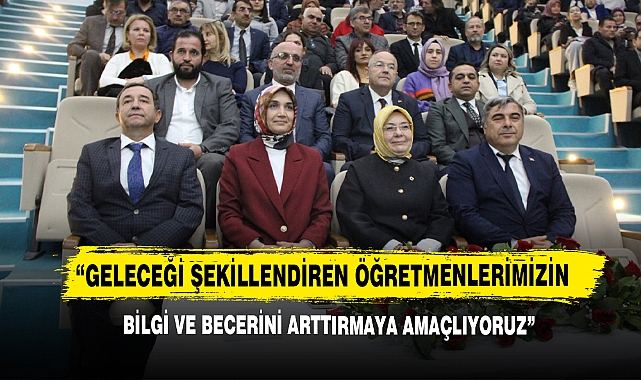 “Geleceği Şekillendiren Öğretmenlerimizin Bilgi Ve Becerini Arttırmaya Amaçlıyoruz”