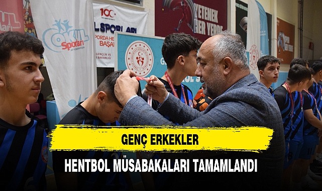 GENÇ ERKEKLER HENTBOL MÜSABAKALARI TAMAMLANDI