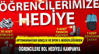GENÇLİK VE SPOR İL MÜDÜRLÜĞÜNDEN ÖĞRENCİLERE BOL HEDİYELİ KAMPANYA