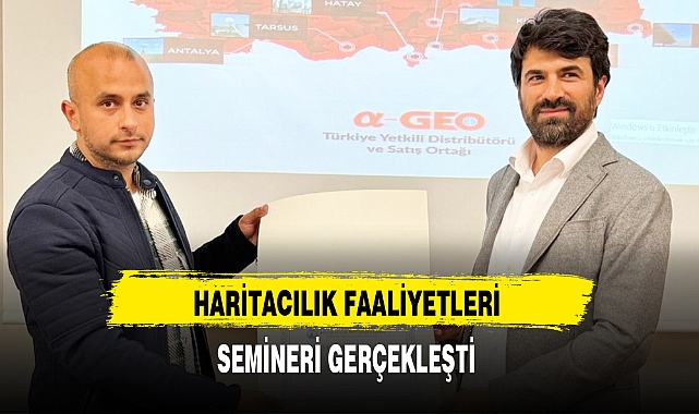 HARİTACILIK FAALİYETLERİ SEMİNERİ GERÇEKLEŞTİ