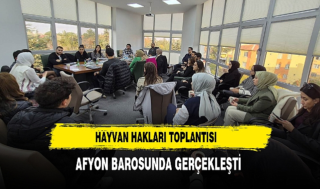 Hayvan Hakları Toplantısı Afyon Barosunda Gerçekleşti