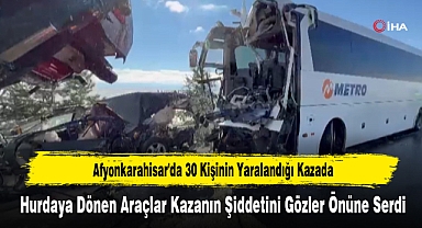 Hurdaya Dönen Araçlar Kazanın Şiddetini Gözler Önüne Serdi