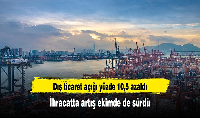 İhracatta artış ekimde de sürdü