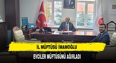 İl Müftüsü İmamoğlu, Evciler Müftüsünü Ağırladı