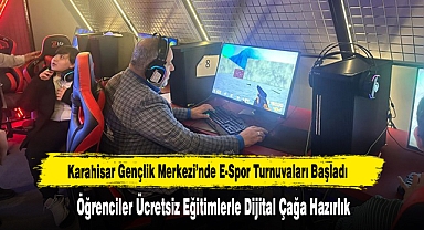 Karahisar Gençlik Merkezi’nde E-Spor Turnuvaları Başladı