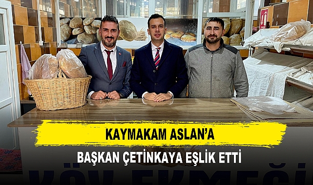 Kaymakam Aslan’a Başkan Çetinkaya Eşlik Etti