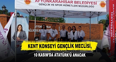 Kent Konseyi Gençlik Meclisi, 10 Kasım’da Atatürk’ü Anacak