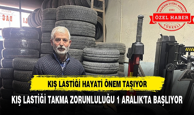KIŞ LASTİĞİ HAYATİ ÖNEM TAŞIYOR