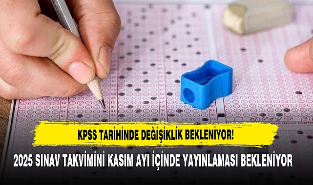 KPSS Tarihinde Değişiklik Bekleniyor!