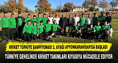 Kriket Türkiye Şampiyonası 2. Ayağı Afyonkarahisar’da Başladı