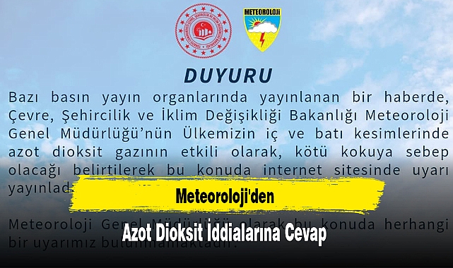 Meteoroloji'den Azot Dioksit İddialarına Cevap