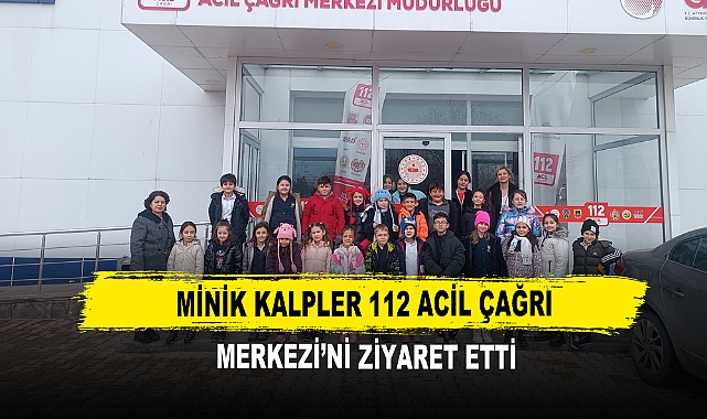 Minik Kalpler 112 Acil Çağrı Merkezi’ni Ziyaret Etti