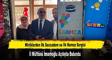Miniklerden İlk Seccadem ve İlk Namaz Sergisi