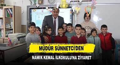 Müdür Sünnetci'den Namık Kemal İlkokulu'na Ziyaret