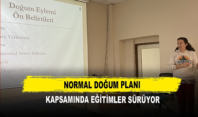 Normal Doğum Planı Kapsamında Eğitimler Sürüyor