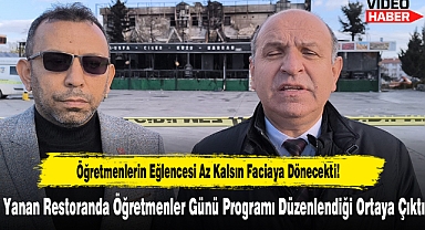 Öğretmenlerin Eğlencesi Az Kalsın Faciaya Dönecekti