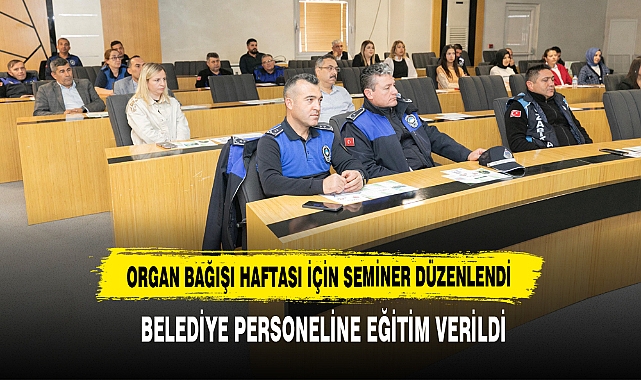 Organ Bağışı Haftası İçin Seminer Düzenlendi