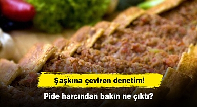 Pes dedirten denetim! Pide harcından bakın ne çıktı
