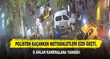 Polisten Kaçarken Motosikletleri Ezdi Geçti, O Anlar Kameralara Yansıdı!