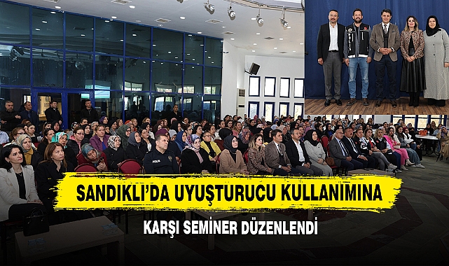 Sandıklı’da Uyuşturucu Kullanımına Karşı Seminer Düzenlendi