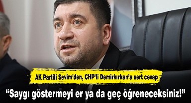 “Saygı göstermeyi er ya da geç öğreneceksiniz!”