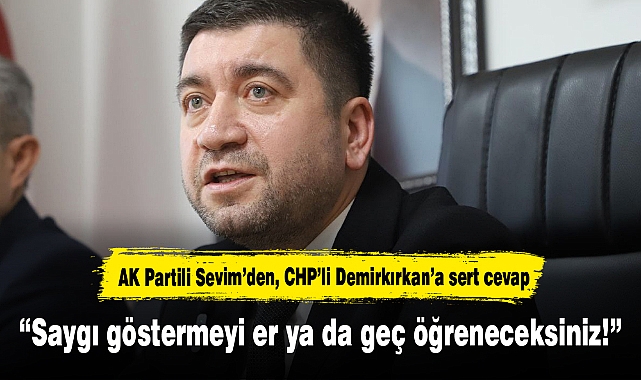 “Saygı göstermeyi er ya da geç öğreneceksiniz!”