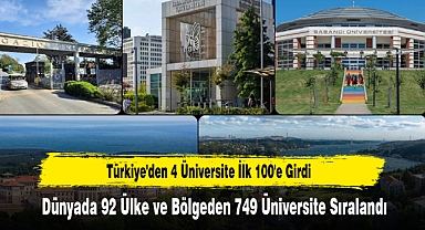 Türkiye'den 4 Üniversite İlk 100'e Girdi