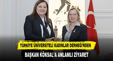 Türkiye Üniversiteli Kadınlar Derneği'nden Başkan Köksal’a Anlamlı Ziyaret