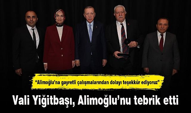 Vali Yiğitbaşı, Alimoğlu'nu tebrik etti
