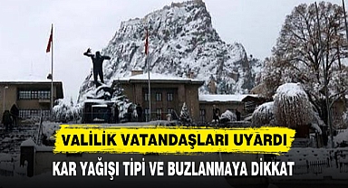 VALİLİK VATANDAŞLARI UYARDI KAR YAĞIŞI TİPİ VE BUZLANMAYA DİKKAT