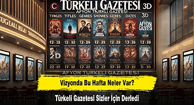 Vizyonda Bu Hafta Neler Var? Türkeli Gazetesi Sizler İçin Derledi