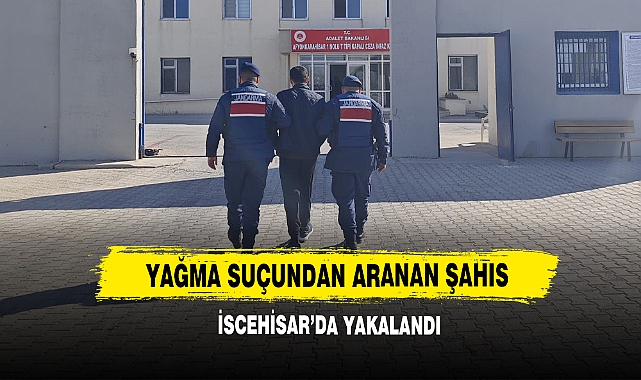 Yağma Suçundan Aranan Şahıs İscehisar’da Yakalandı