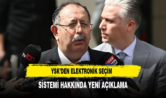 YSK’den Elektronik Seçim Sistemi Hakkında Yeni Açıklama