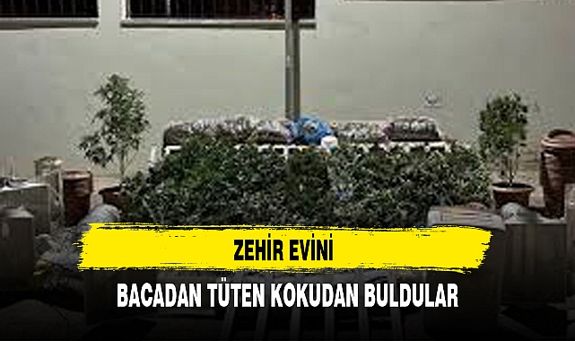 ZEHİR EVİNİ BACADAN TÜTEN KOKUDAN BULDULAR