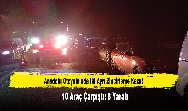 Zincirleme Kazada 10 Araç Çarpıştı: 8 Yaralı