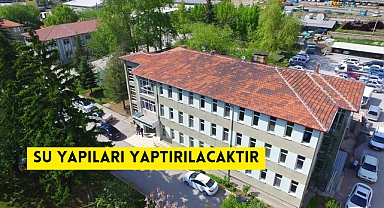 SU YAPILARI YAPTIRILACAKTIR