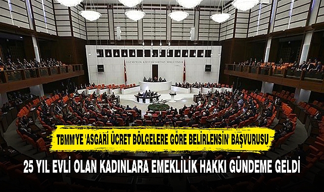 25 YIL EVLİ OLAN KADINLARA EMEKLİLİK HAKKI GÜNDEME GELDİ
