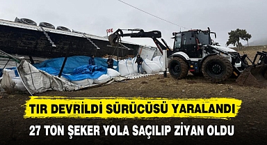 27 TON ŞEKER YOLA SAÇILIP ZİYAN OLDU