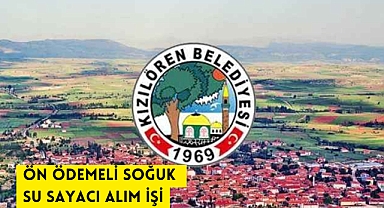 ÖN ÖDEMELİ SOĞUK SU SAYACI ALIM İŞİ