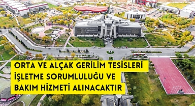 İŞLETME SORUMLULUĞU VE BAKIM HİZMETİ ALINACAKTIR