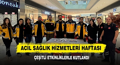 Acil Sağlık Hizmetleri Haftası Çeşitli Etkinliklerle Kutlandı