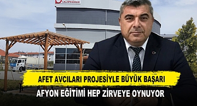 Afet Avcıları Projesiyle Büyük Başarı Afyon Eğitimi Hep Zirveye Oynuyor