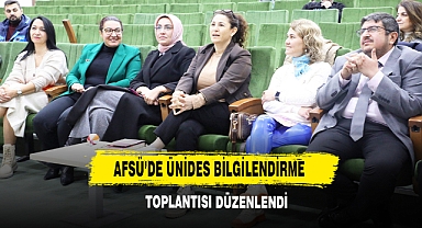 AFSÜ’de ÜNİDES Bilgilendirme Toplantısı Düzenlendi