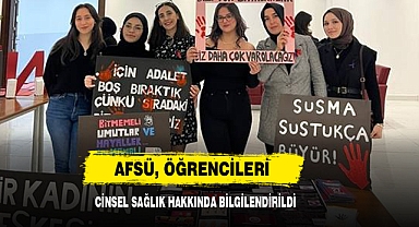 AFSÜ, Öğrencileri Cinsel Sağlık Hakkında Bilgilendirildi