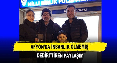Afyon’da İnsanlık Ölmemiş Dedirttiren Paylaşım